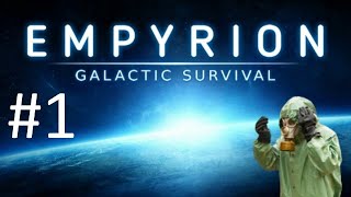 Играем в Empyrion - Galactic Survival часть 1