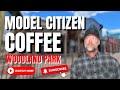 Model Citizen Coffee | Woodland Park