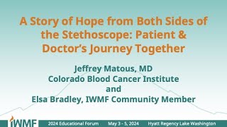 2024 Ed Forum-A Story of Hope from Both Sides of the Stethoscope Patient & Doctor’s Journey Together