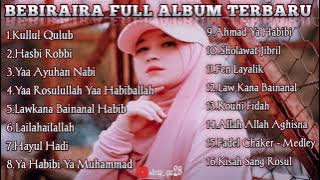 BEBIRAIRA FULL ALBUM TERBARU - SHOLAWAT NABI PALING MERDU | VIRAL SHALAWAT