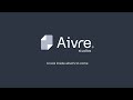 Aivre Studios Introduction