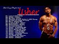 Usher Greatest Hits Full Album 2021-  Top 30 Best Love Songs By Usher