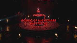 BABYMETAL - Rondo of Nightmare Sub. Español/Romaji/English