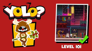 DEATHIGNER or YOLO? Level 101 solution