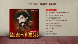 Müslüm Gürses Yakarsa Dünyayı Garipler Yakar Çukur Garipler Şarkısı