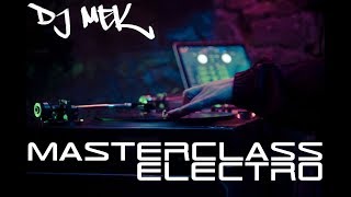 Best of 80's Electro Mixtape [DJ Mek Master Class]