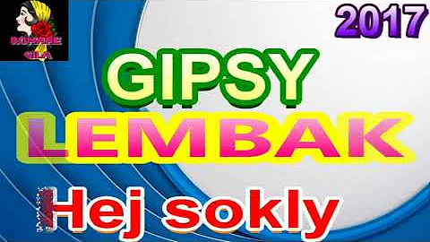 gipsy lembak hej sokoly 2017