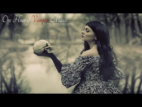 1-hour-of-dark-vampiric-music-[-dark,-seductive,-emotional,-gothic-]