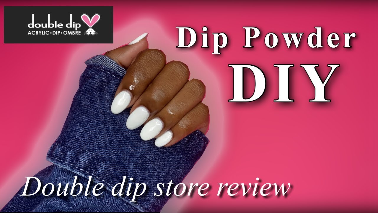 Double dip Nails Starter Kit Tutorial Double Dip nail review YouTube