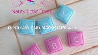 How to make quick and easy 'Baby Blocks' Cupcake Toppers