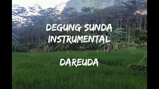 DEGUNG SUNDA INSTRUMENTAL-DAREUDA