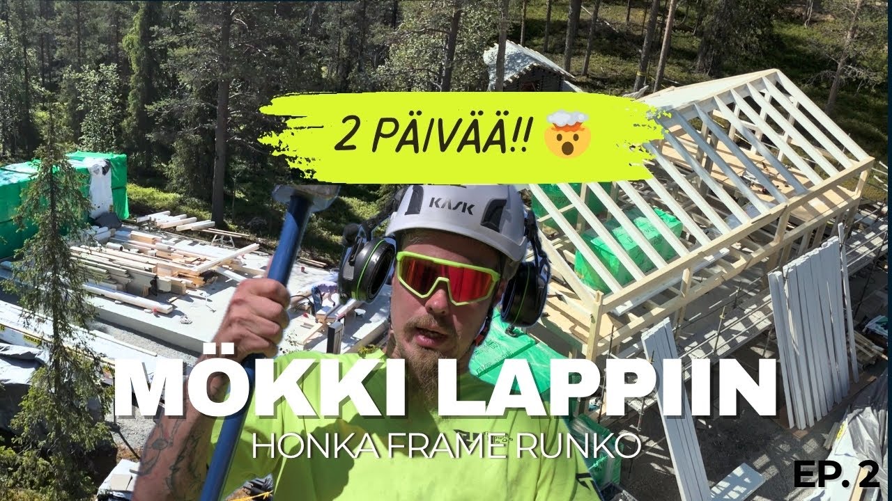 Honka Frame runko pystytys kahdessa päivässä 🤯 | Mökki Lappiin