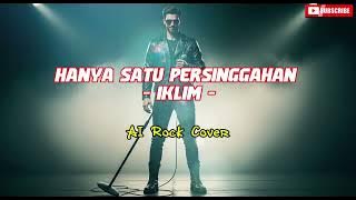 Hanya Satu Persinggahan – Iklim | Rock Metal Cover by Reng Tarpis