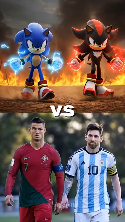 Sonic & Shadow The Hedgehog? Fight Battle (vs Ronaldo, Messi, Superman, Batman, Sailormoon)