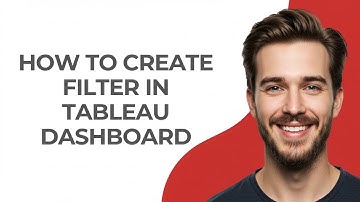 How to Create Filter In Tableau Dashboard - GUIDE!