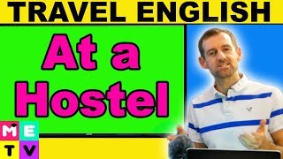 Travel English | At a Hostel