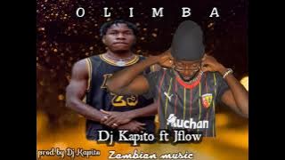DJ KAPITO FT JFLOW (OLIMBA)