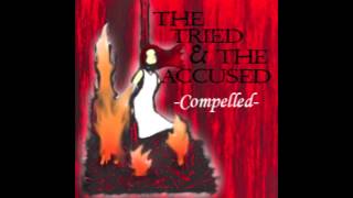 My Way - The Tried and the Accused