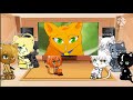 Past Warrior cats react to Rusty and ???