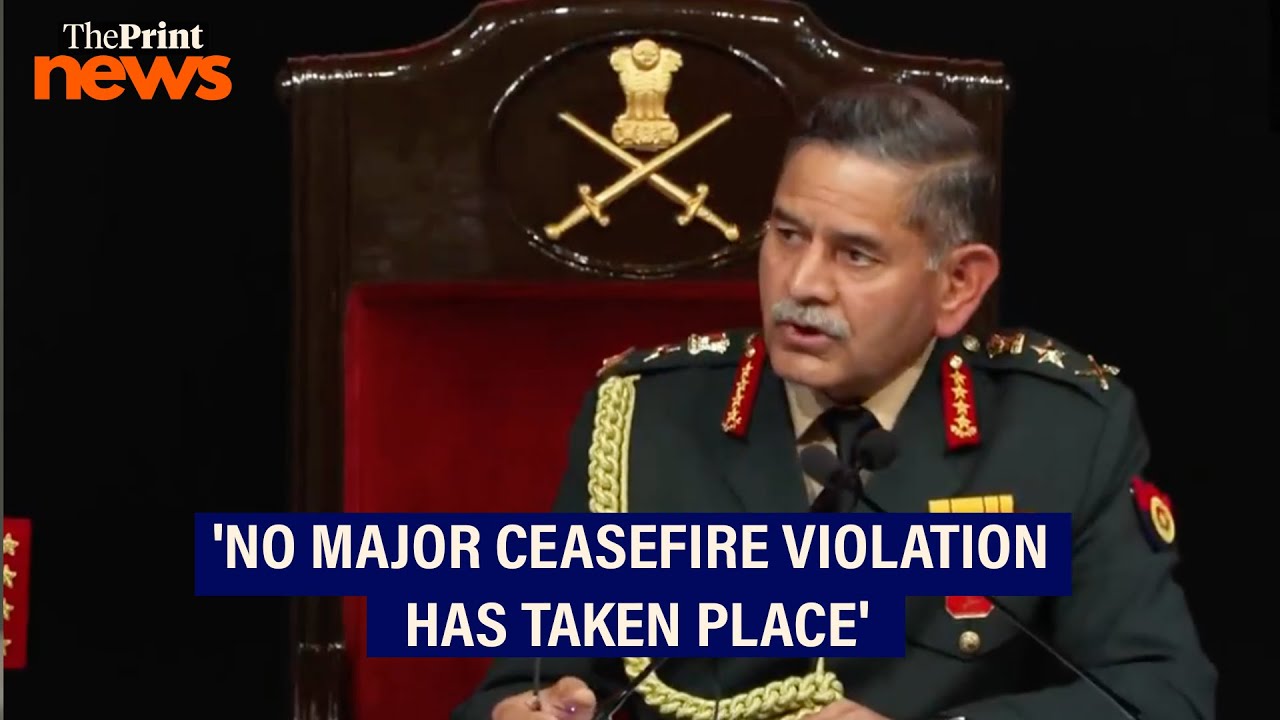 'No major ceasefire violation has taken place': Indian Army Chief General Upendra Dwivedi