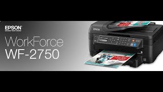 Epson WF 2750  Unboxing, Setup and Review   Comparison WF 2750 & WF 2630