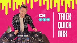 DJ IKUによる新譜を使ったトリックミックス【CH419 - EP.045】