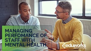 Famous Managing Performance of Staff with Mental Health Issues Profile