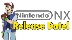 Nintendo NX Release Date - Nintendo News