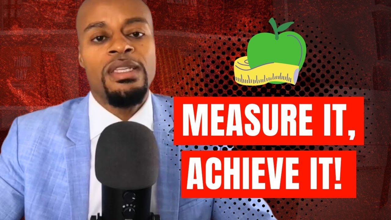 #2479: What Gets Measured, Gets Done - YouTube