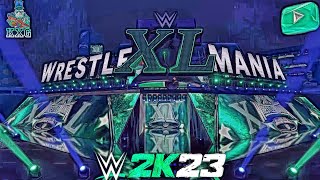 WrestleMania XL CONCEPT Modded Arena Showcase With RTX ENTRANCES | KanavXGaming KxG | WWE 2K23 MOD