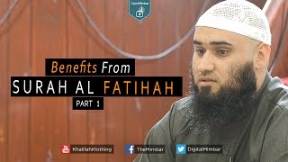 Benefits From Surah al Fatihah - Yousaf Jahangir