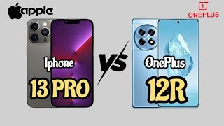 iPhone 13 Pro vs OnePlus 12R 🔥 Full Comparison | Camera, Gaming & Battery Test!
