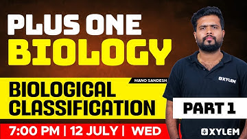 Plus One Biology | Biological Classification - Part 1 | Xylem Plus One