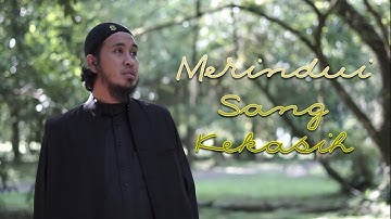 BiLaL feat. Adruce Azman - MERINDUI SANG KEKASIH