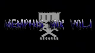 MEMPHIS MIX VOL.1 / PHONK / RAW PHONK / SYNTH BASS / 808 /