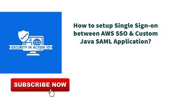 How to setup Single Sign-on between AWS IAM Identity Center (AWS SSO) & Java Web App using SAML?