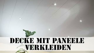 Decke Mit Paneelen Verkleiden