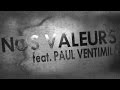 Nos Valeurs RADIKAL PRO C Feat PAUL VENTIMILA mp3