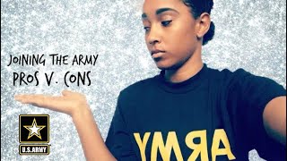 Joining the Army ~ Pros v Cons