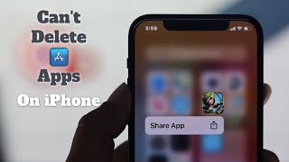 Fixed Here: Can't I Delete Apps on iPhone!