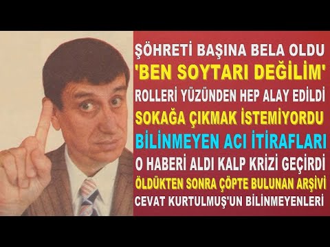 Cevat Kurtuluş'un Bilinmeyen Hayatı... Alay Edenler Yüzünden Sokağa Çıkamıyordu