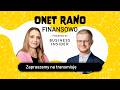 Czym są Osobiste Konta Inwestycyjne? Kto zapłaci za zieloną energię? | Onet Rano Finansowo