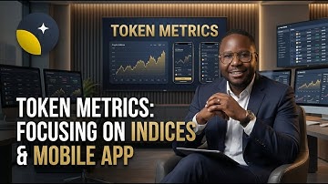 Token Metrics: Focusing on Indices & Mobile App