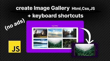 how to code image gallery using javascript + keyboard shortcuts to control
