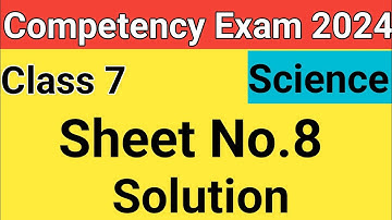 Class 7 | Science| Weekly Competency Practice sheets|Sheet No.8|PSEB@Sunnyedu7