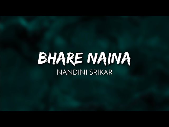 Bhare Naina - Nandini Srikar (Lyrics) Ra.One class=