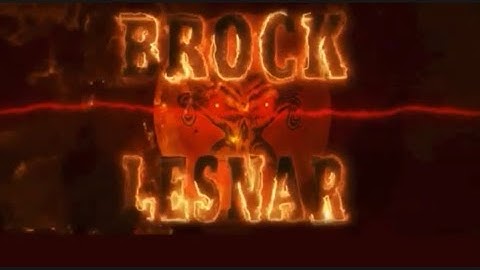 Brock lesnar’s theme with crowd, pyro, and announcers