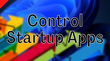 How to Disable/Enable Startup Programs in Windows 11