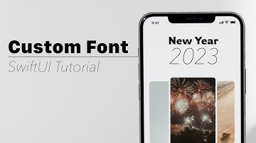 How to use Custom Fonts - SwiftUI Tutorial