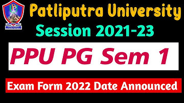 PPU PG Sem 1 Exam Form 2022 | Date Announced |PPU PG 2021-23 Exam Form 2022| PPU PG Exam Form 2022